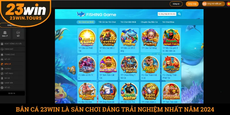 Bắn cá 23win là điểm đến hầu hết của các ngư thủ