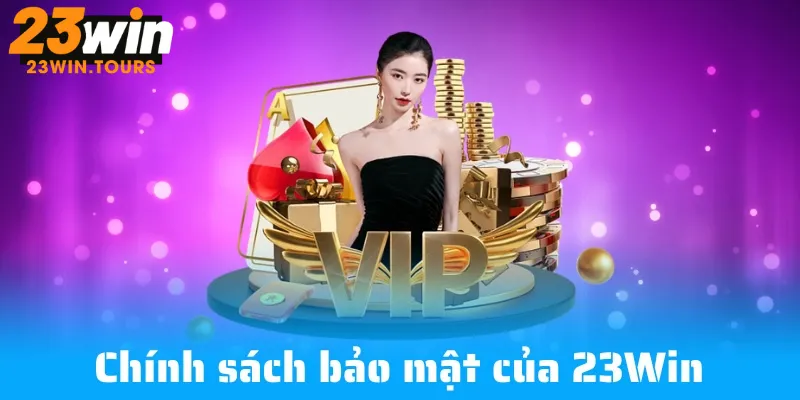 Lợi ích người dùng được 23Win ưu tiên